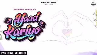 Yaad Kariyo Song Poster from White Hill Beats