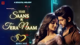 Har Saans Pe Tera Naam Song Poster from Romantic0pia