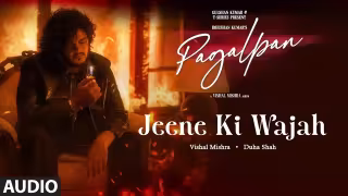 Jeene Ki Wajah Song Poster from Pagalpan Album