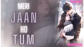 Meri Jaan Ho Tum Song Poster from Romantic0Pia