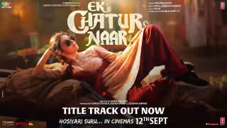Ek Chatur Naar 2025 Hindi Movie Poster
