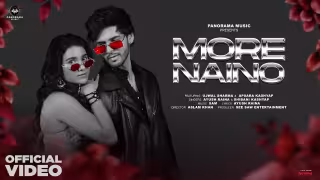 More Naino Song Poster from Panorama Music
