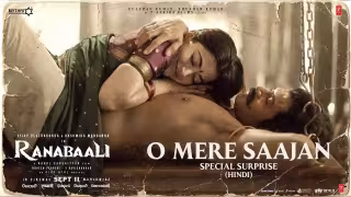 O Mere Saajan - Special Surprise Song Poster from Ranabaali