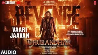 Vaari Jaavan Song Poster from Dhurandhar 2 The Revenge