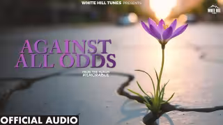 Against All Odds Song Poster from White Hill Tunes