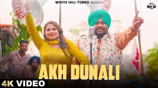 Akh Dunali Song Poster from White Hill Tunes