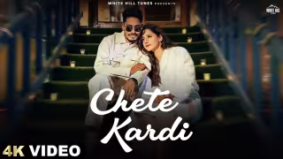 Chete Kardi Song Poster from White Hill Tunes