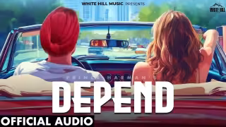 Depend Song Poster from White Hill Music - Prince Harman