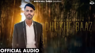 Dhokhe Baaz Song Poster from White Hill Tunes