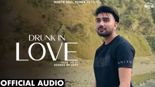 Drunk In Love Song Poster from White Hill Tunes