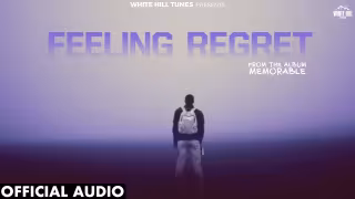Feeling Regret Song Poster from White Hill Tunes