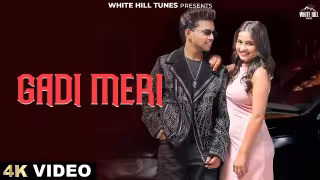 Gadi Meri Song Poster from White Hill Tunes