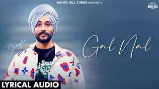 Gal Nal Song Poster from White Hill Tunes