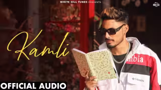 Kamli Song Poster from White Hill Tunes