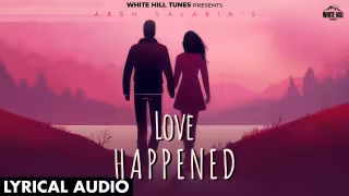 Love Happened Song Poster from White Hill Tunes