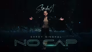 NO CAP Song Poster from Stardust - Shrey Singhal
