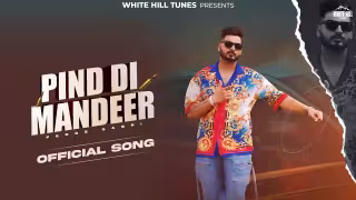 Pind Di Mandeer Song Poster from White Hill Tunes