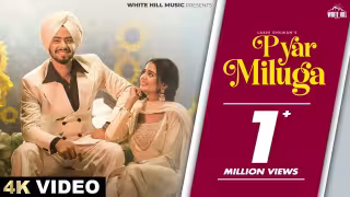 Pyar Miluga Song Poster from White Hill Music - Lakhi Ghuman
