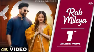 Rab Mileya Song Poster from White Hill Music - Akash Walia