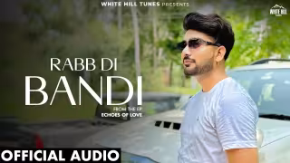 Rabb Di Bandi Song Poster from White Hill Tunes