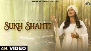 Sukh Shanti Song Poster from White Hill Music - Harshdeep Kaur