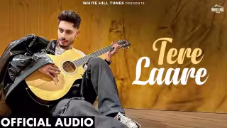 Tere Laare Song Poster from White Hill Tunes