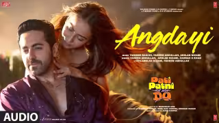Angdayi Song Poster from Pati Patni Aur Woh Do