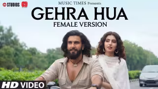 Gehra Hua Female Version Song Poster from Music Times