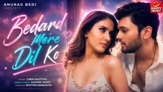 Bedard Mere Dil Ko Song Poster from Happy Music