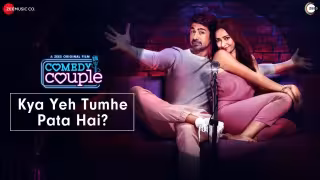 Kya Yeh Tumhen Pata Hai Song Poster from Comedy Couple