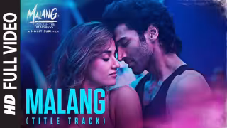 Malang - Title Song Song Poster from Malang