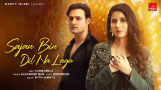 Sajan Bin Dil Na Lage Song Poster from Happy Music