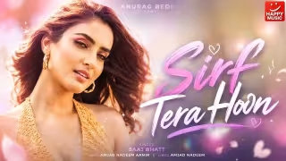 Sirf Tera Hoon Song Poster from Happy Music