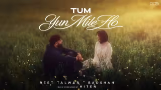 Tum Yun Mile Ho Song Poster from Badshah