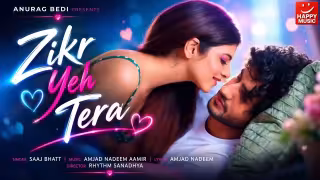 Zikr Yeh Tera Song Poster from Happy Music