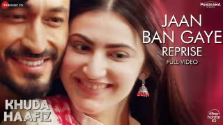 Aap Hamari Jaan Ban Gaye - Reprise Song Poster from Khuda Haafiz
