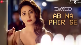 Ab Na Phir Se Kabhi Mohabbat Ho Song Poster from Hacked