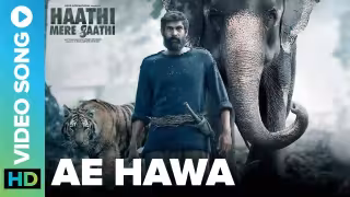Ae Hawa Song Poster from Haathi Mere Saathi