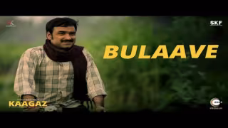Bulaave Song Poster from Kaagaz