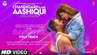 Chandigarh Kare Aashiqui Song Poster from Chandigarh Kare Aashiqui