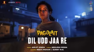 Dil Udd Ja Re Song Poster from Pagglait