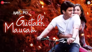 Gustakh Mausam Song Poster from Nail Polish