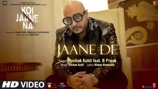 Jaane De Song Poster from Koi Jaane Na