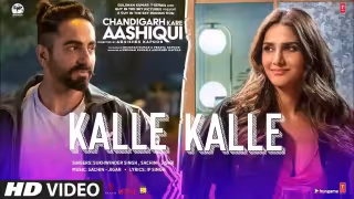 Kalle Kalle Song Poster from Chandigarh Kare Aashiqui