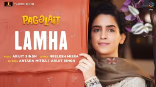 Lamha Song Poster from Pagglait