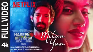 Milaa Yun Jaise Bichhda Na Tu Song Poster from Haseen Dillruba