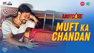 Muft Ka Chandan Song Poster from Lootcase