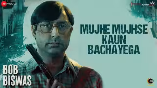 Mujhe Mujhse Kaun Bachayega Song Poster from Bob Biswas