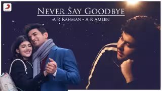 Never Never Say Goodbye Song Poster from Dil Bechara