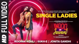Single Ladies Song Poster from Indoo Ki Jawani